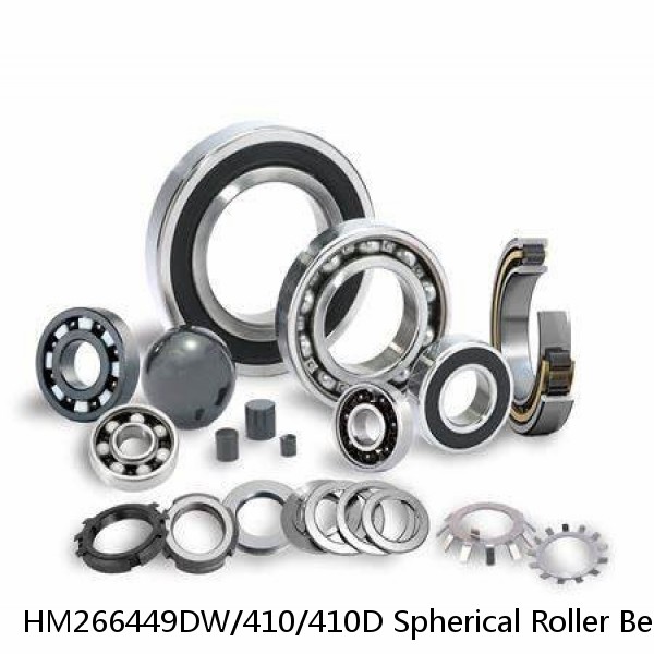 HM266449DW/410/410D Spherical Roller Bearings
