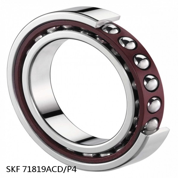 71819ACD/P4 SKF Super Precision,Super Precision Bearings,Super Precision Angular Contact,71800 Series,25 Degree Contact Angle