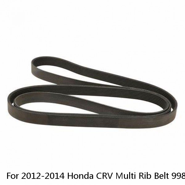 For 2012-2014 Honda CRV Multi Rib Belt 99872YZ 2013 Serpentine Belt #1 image